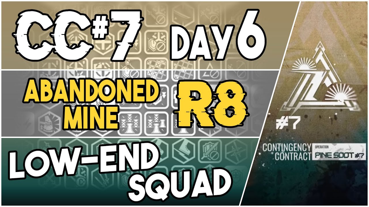 CC#7 Daily Stage 6 - Abandoned Mine Risk 8 | Low End Squad |【Arknights】