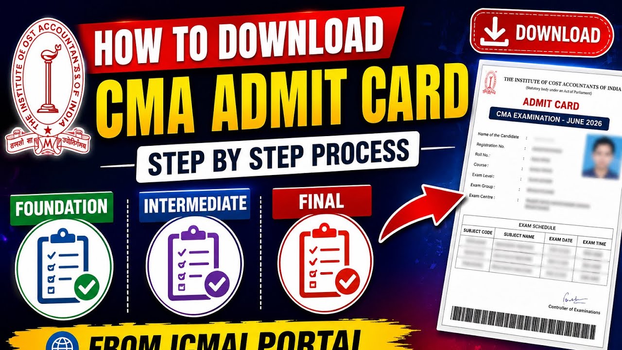 How to Download CMA Admit Card from ICMAI Portal | CMA Foundation, Inter & Final Admit Card Download