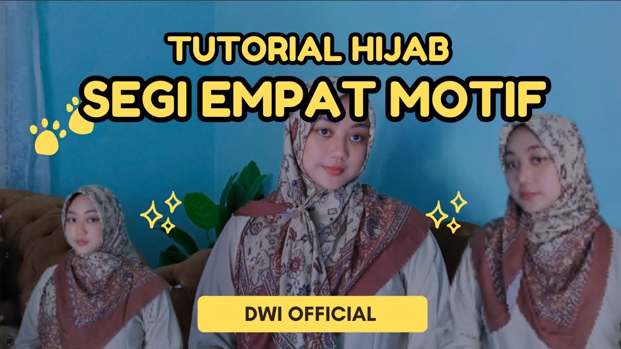 TUTORIAL HIJAB SEGI EMPAT MOTIF