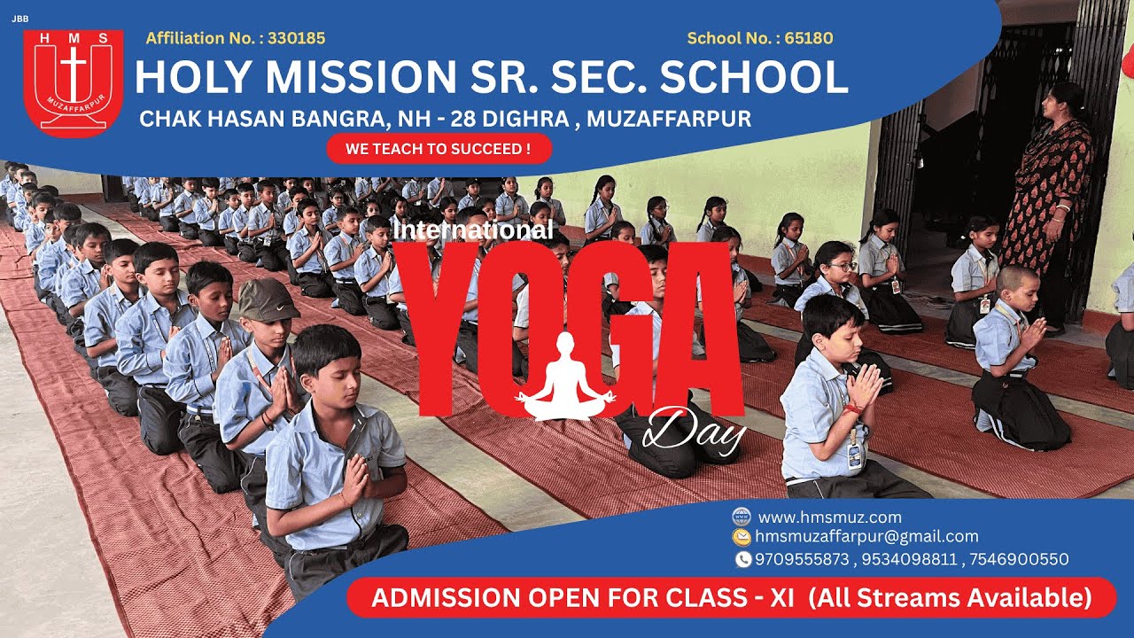 International Yoga Day Celebration 2025 | Holy Mission Senior Secondary School | Muzaffarpur BIhar