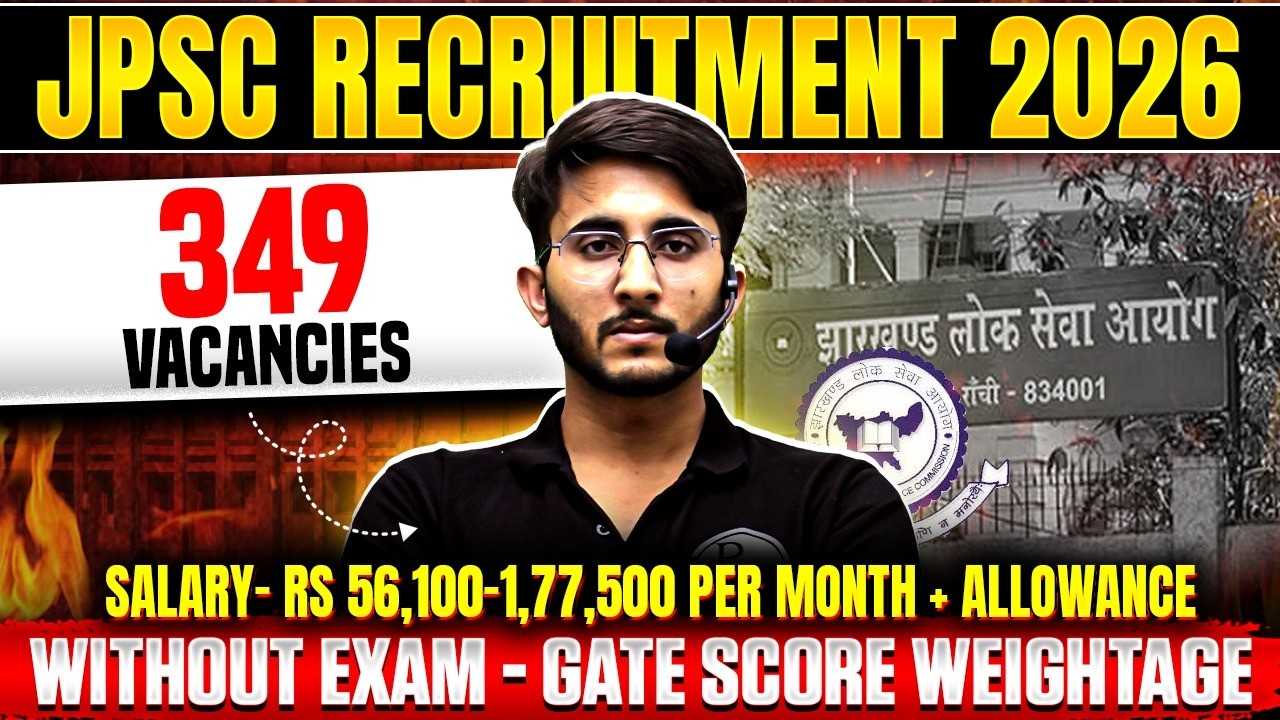 JPSC Lecturer Recruitment 2026 | Without Exam - GATE Score Weightage | Notification Out