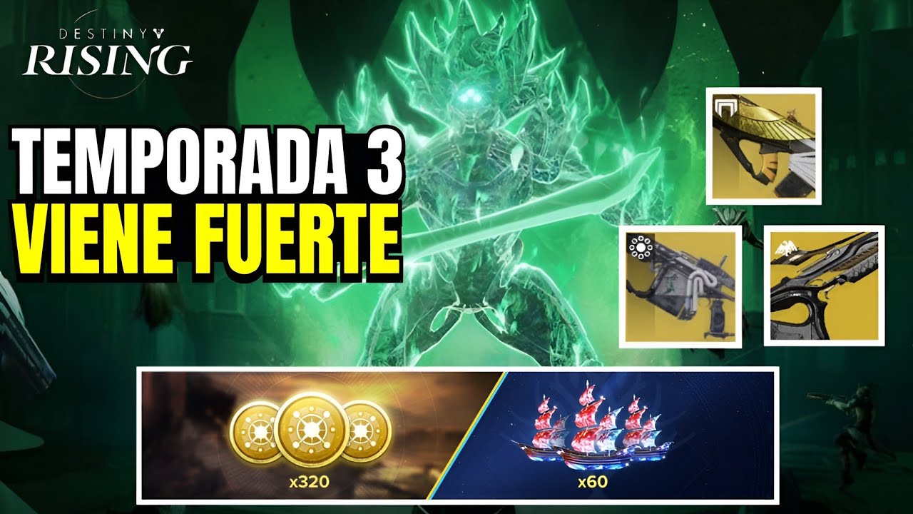TEMPORADA 3 TODO LO QUE DEBES SABER |  Destiny Rising 