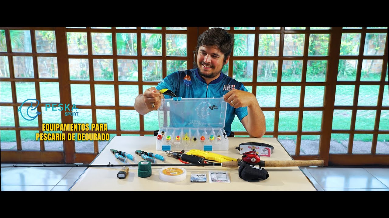 EQUIPAMENTO IDEAL PARA PESCARIA DE DOURADO