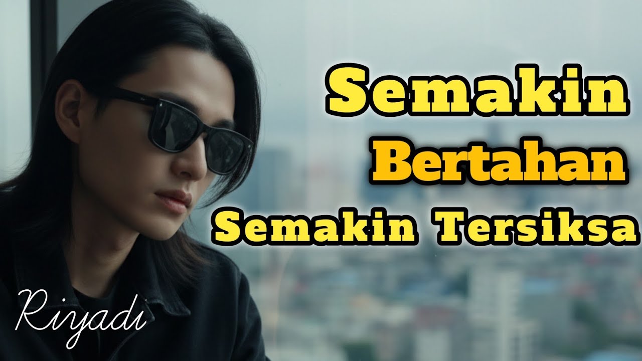 SEMAKIN BERTAHAN SEMAKIN TERSIKSA - Lagu Slow Rock Sedih Ballad Melayu II cipta ADISWARA 