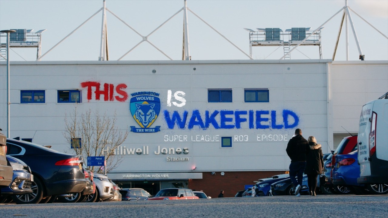 This is Wakefield | vs Warrington Wolves | Super League Round 3