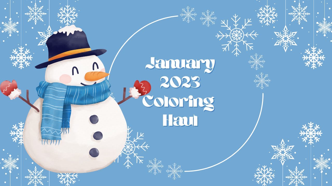 January 2023 Coloring Haul