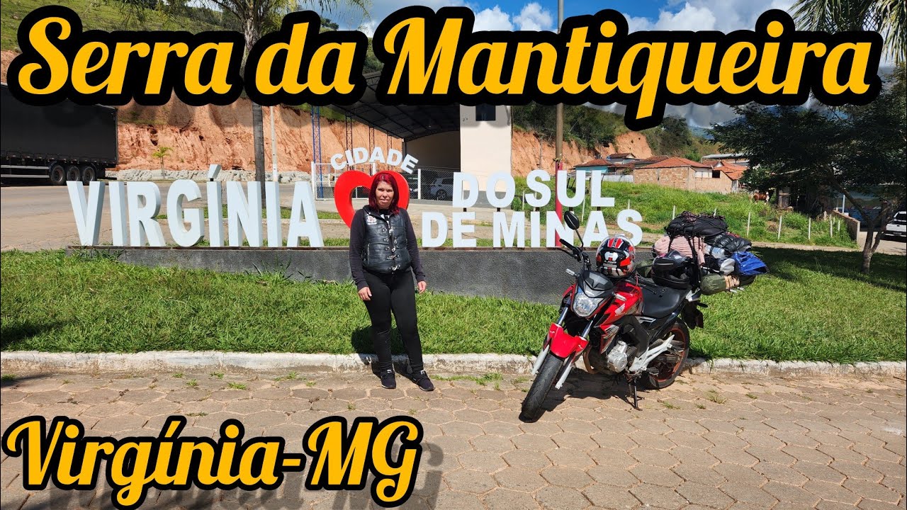 VIRGÍNIA-MG de moto saindo de POUSO ALTO-MG|#EP11-Expedição Sul de Minas-mais um caminho lindo.