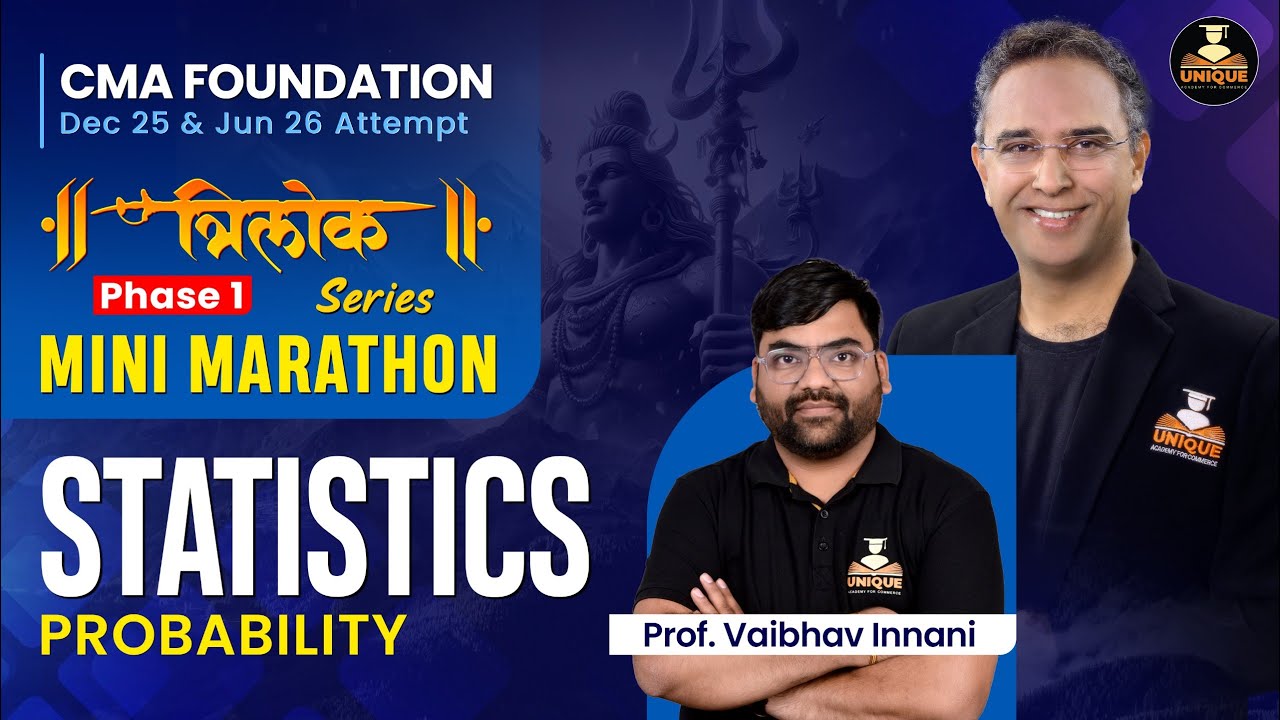CMA Foundation | Statistics Revision | Probabilty | Lec 1| Dec 25 & Jun 26