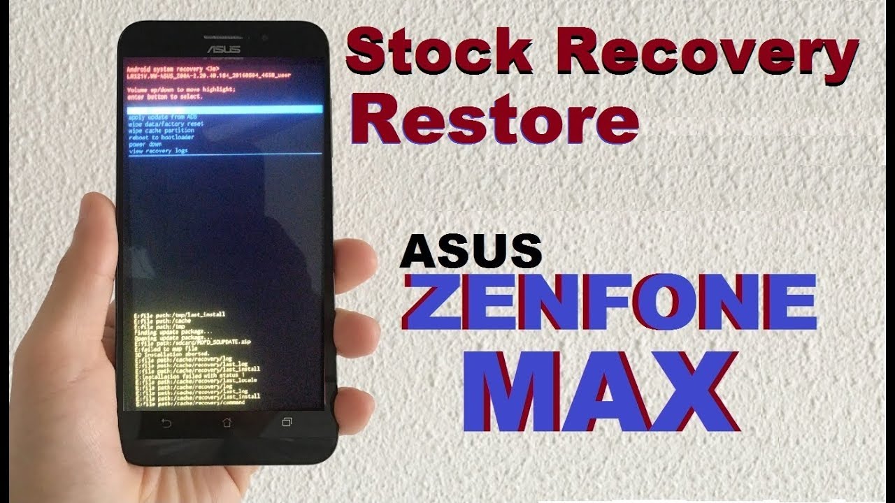 How to Restore Stock Recovery in Asus Zenfone Max and Remove TWRP Recovery