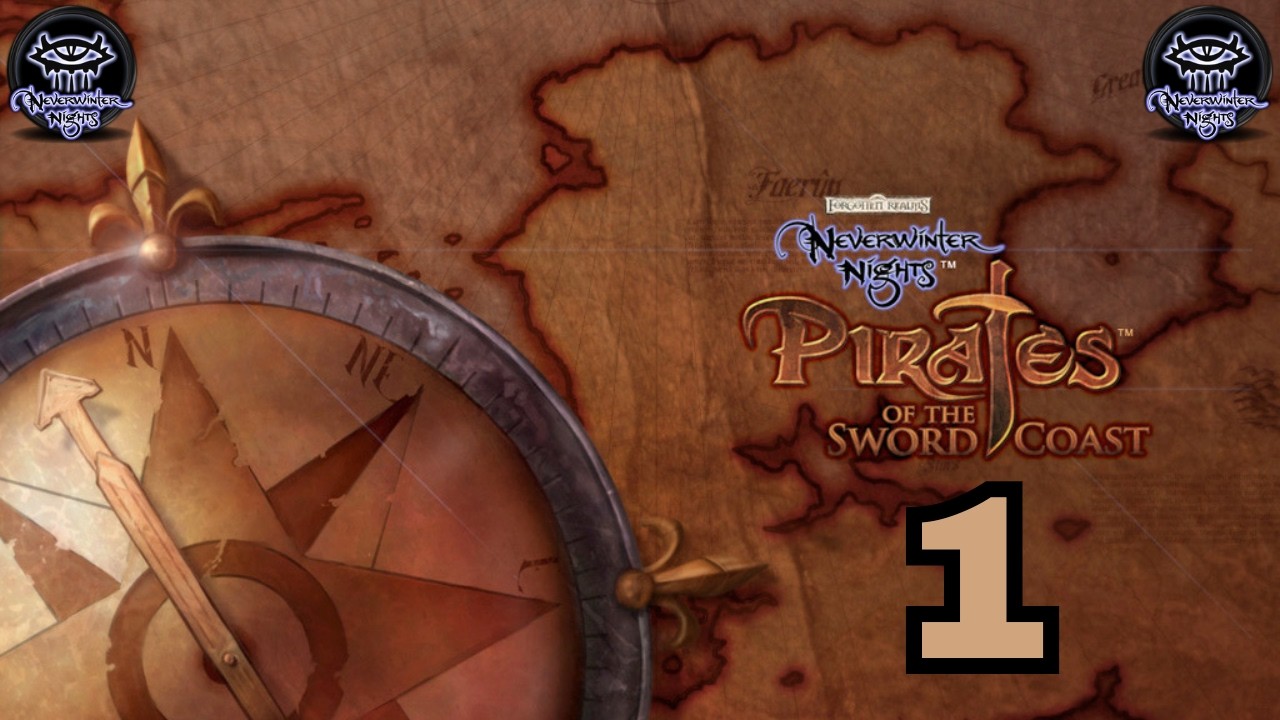 Neverwinter Nights: Enhanced Edition Pirates of the Sword Coast - odc. 1
