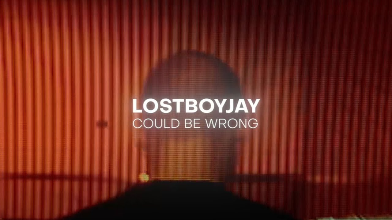 LOSTBOYJAY - COULD BE WRONG