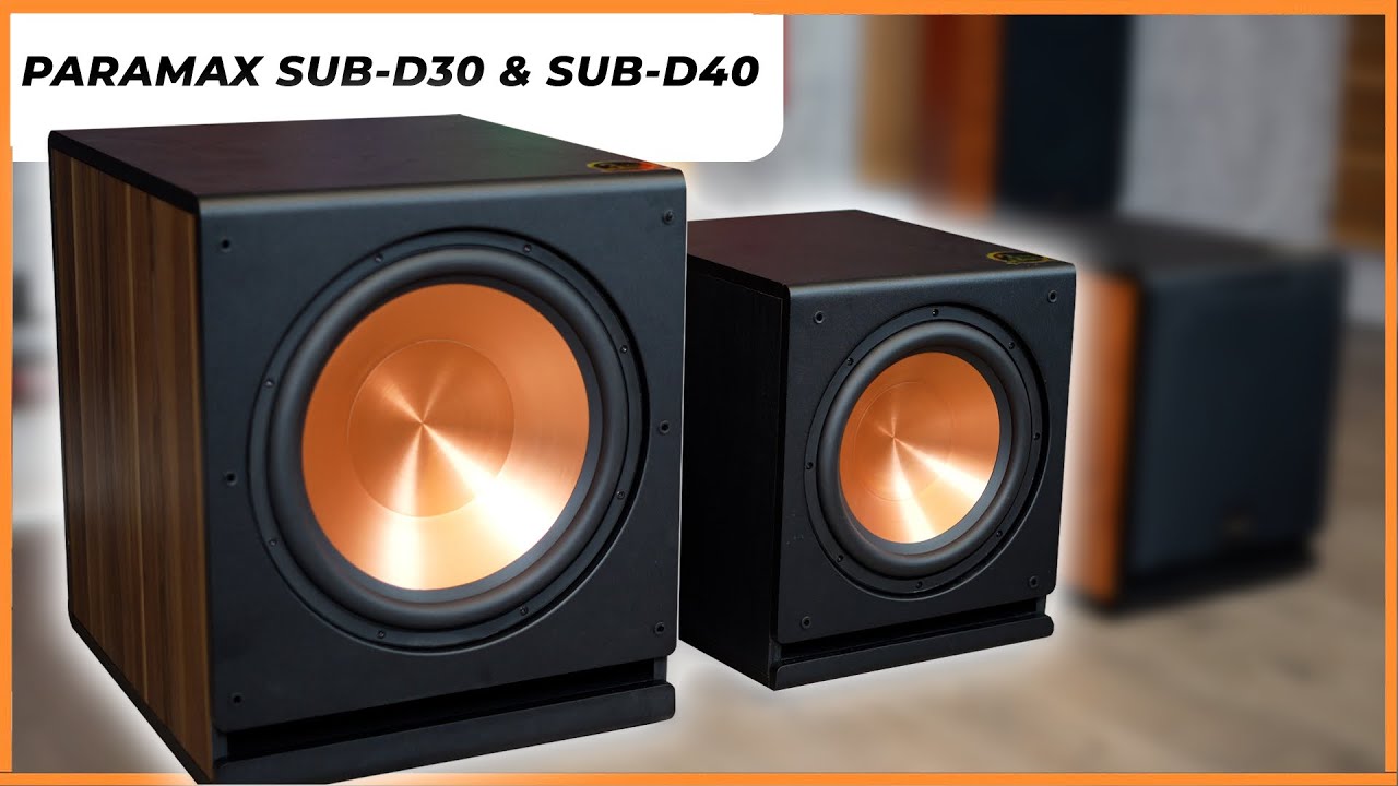 Khám phá loa siêu trầm Hifi Paramax SUB D30 & SUB D40, trải nghiệm ấn tượng
