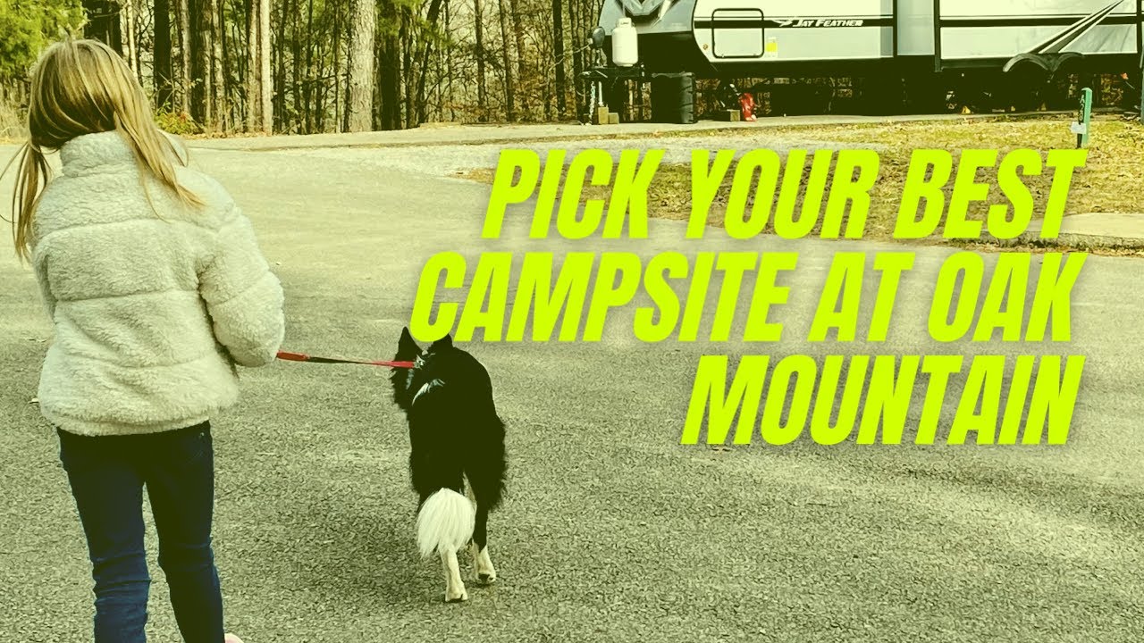 Site by site tour of oak mountain state park campground