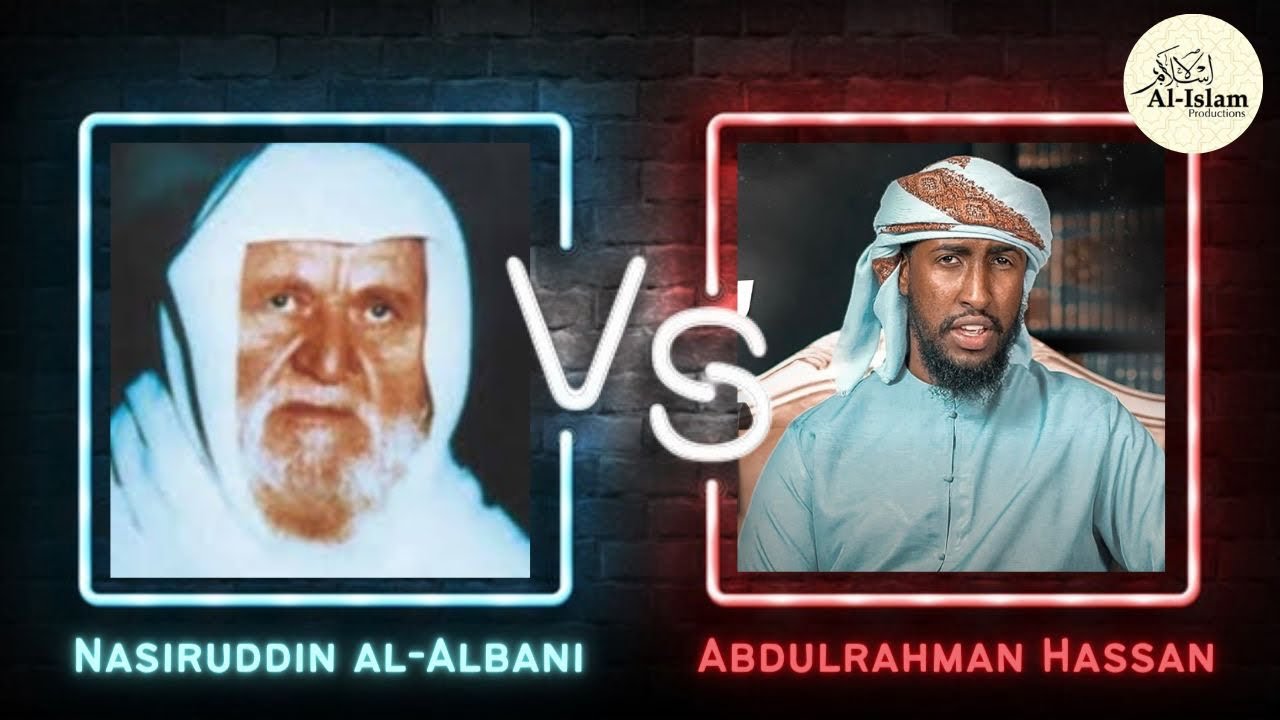 Albani VS Abdur Rahman Hassan