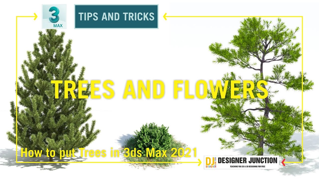 How to put Trees in 3ds Max / TREES AND FLOWERS / Low Poly Tree 3ds Max / Modeling Plants in 3Ds Max