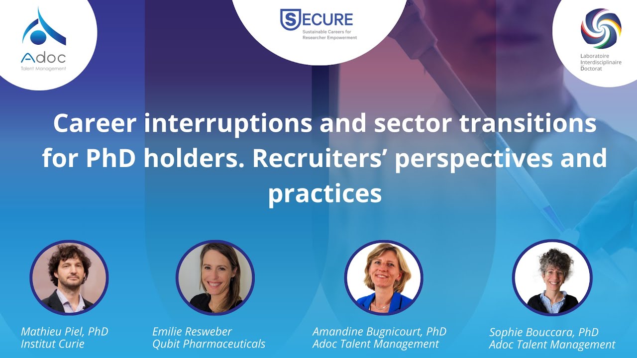 Career interruptions and sector transitions for PhD holders: Recruiters’ perspectives and practices
