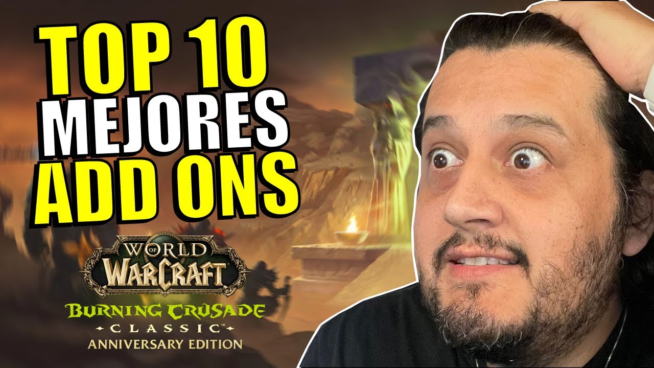 Los add ons que NECESITAS para wow tbc aniversario