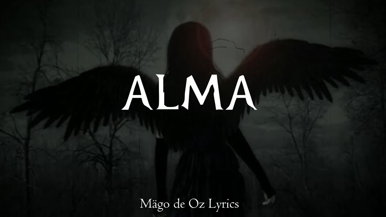 Mägo de Oz - Alma - Letra