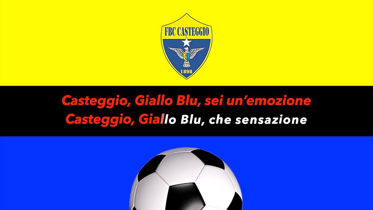 Casteggio giallo blu KARAOKE - Inno del Casteggio 