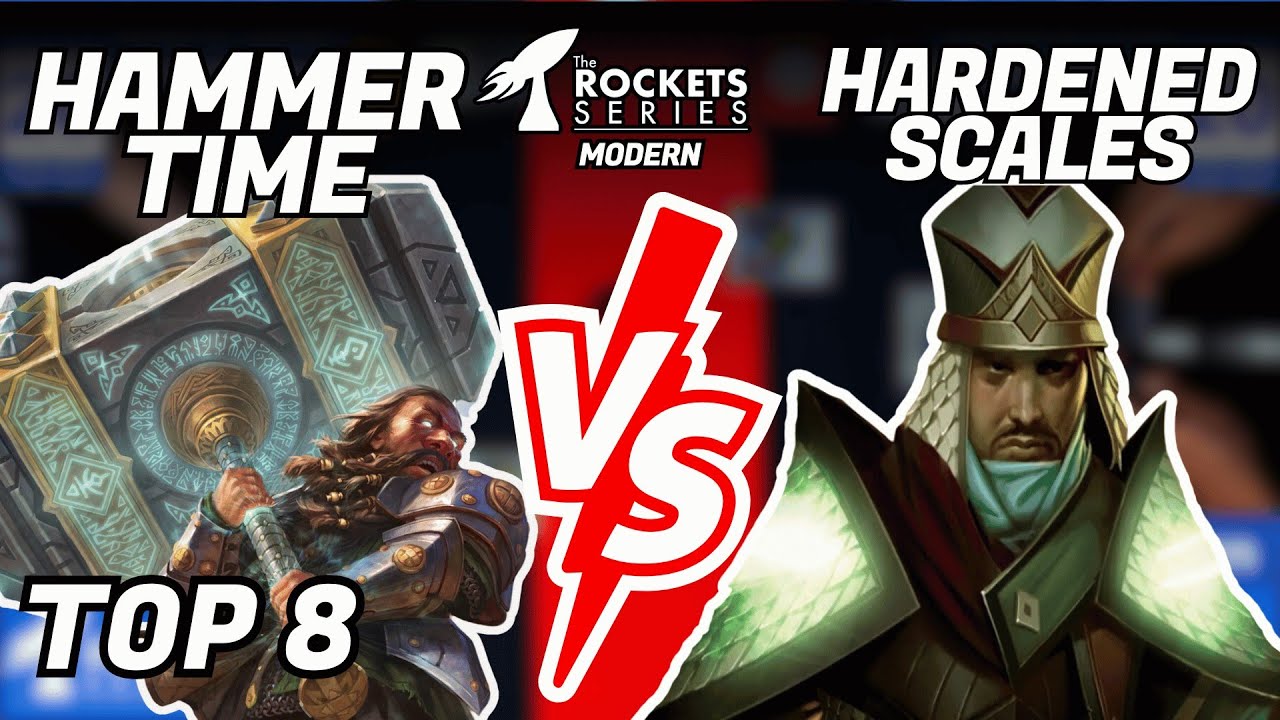 Modern $1K Top 8 | (U/W) Hammer Time vs Hardened Scales | Rockets Series '24