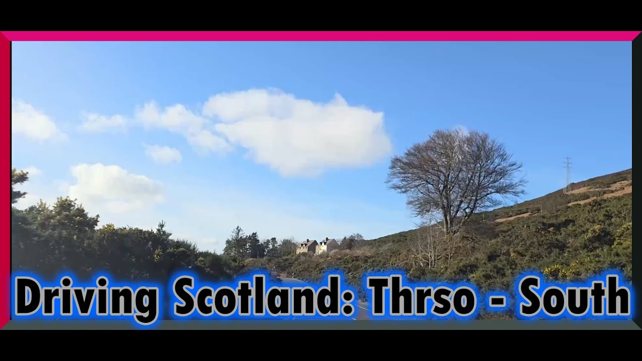 Driving Scotland: Thurso A9 Southbound (Feb 2024)