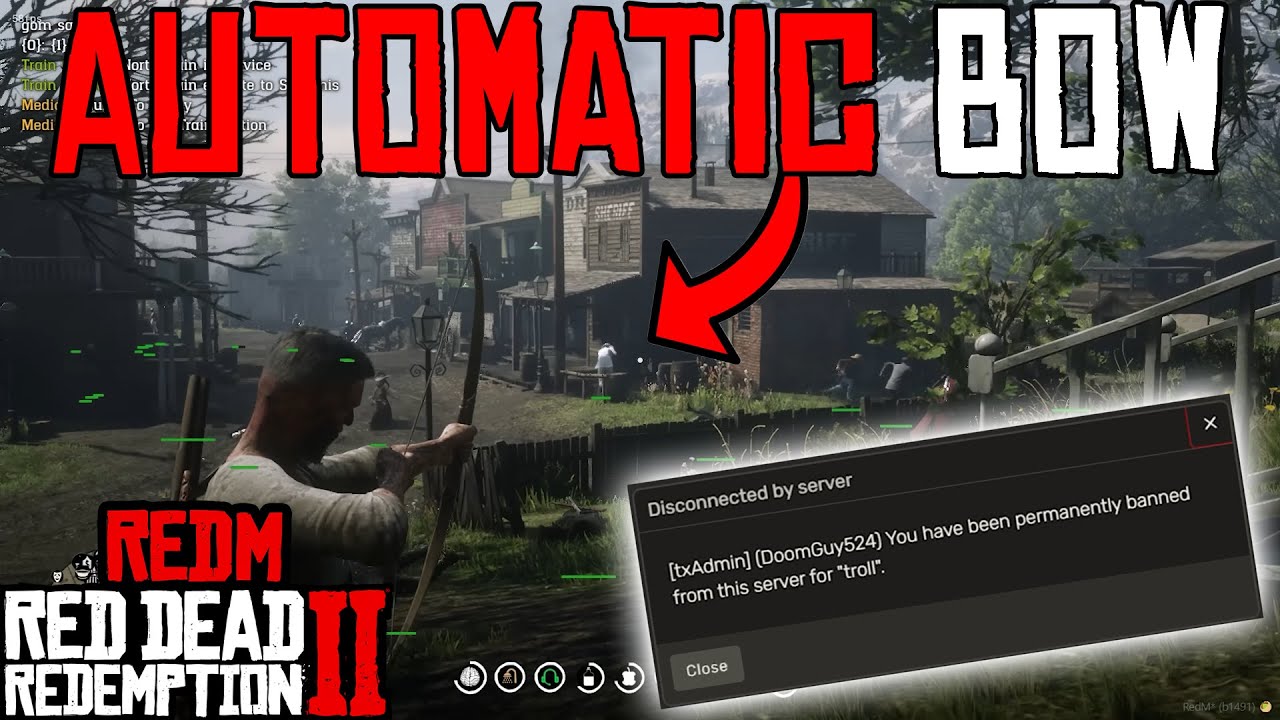Permanently BANNED for Using AUTOMATIC BOW (Red Dead RP)