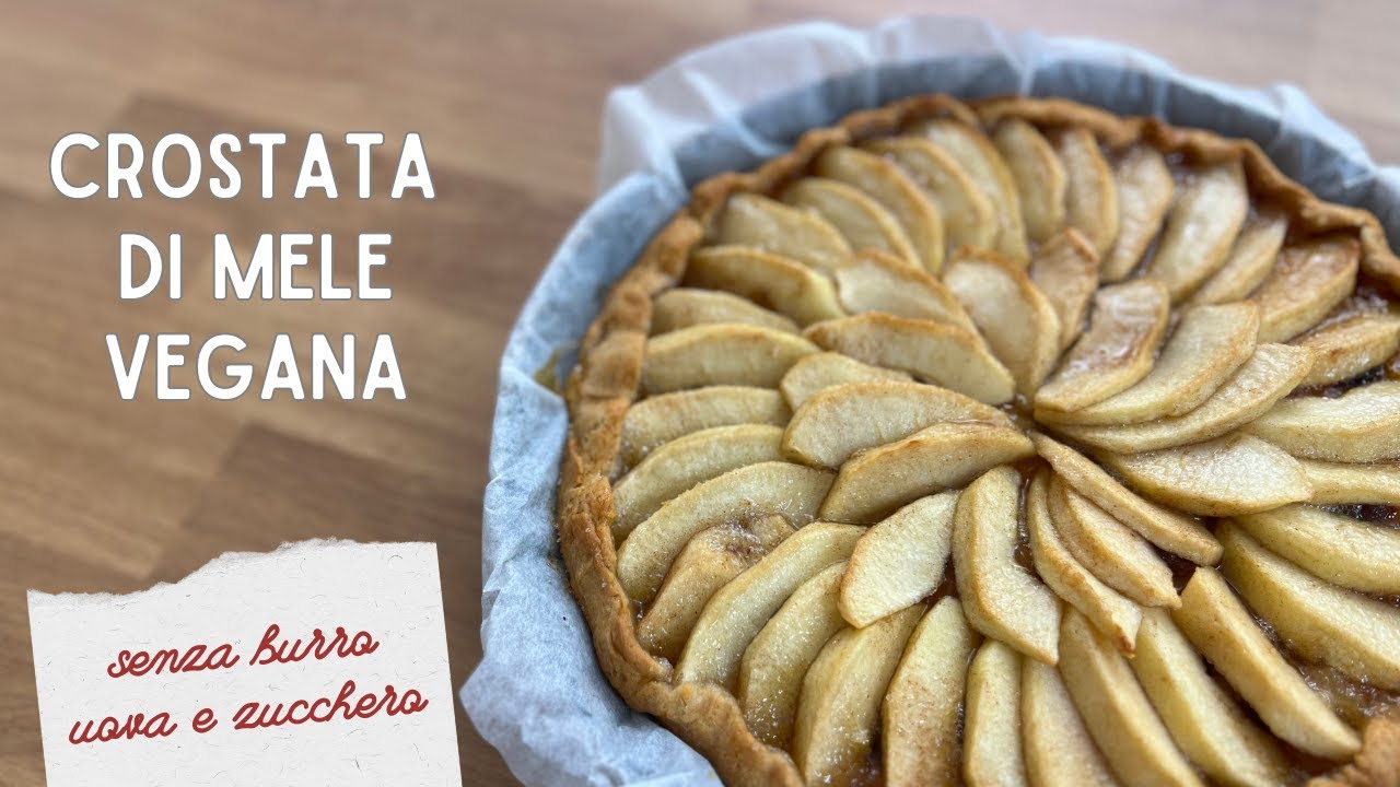 Crostata di mele senza burro, uova e zucchero - Semplice, veloce e buonissima
