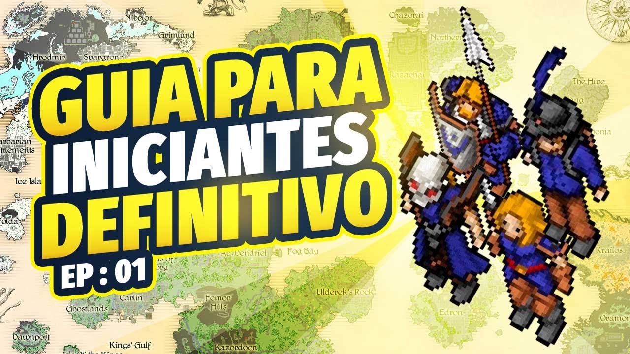 Tibia - GUIA COMPLETO para INICIANTES! O passo a passo DEFINITIVO para COMEÇAR!  💪 EP:1