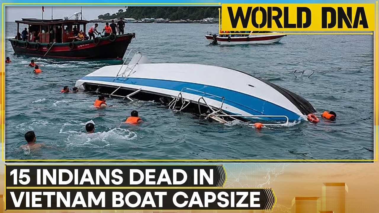 Vietnam Boat Tragedy | 15 Indian Tourists Die After Boat Overturns | WORLD DNA