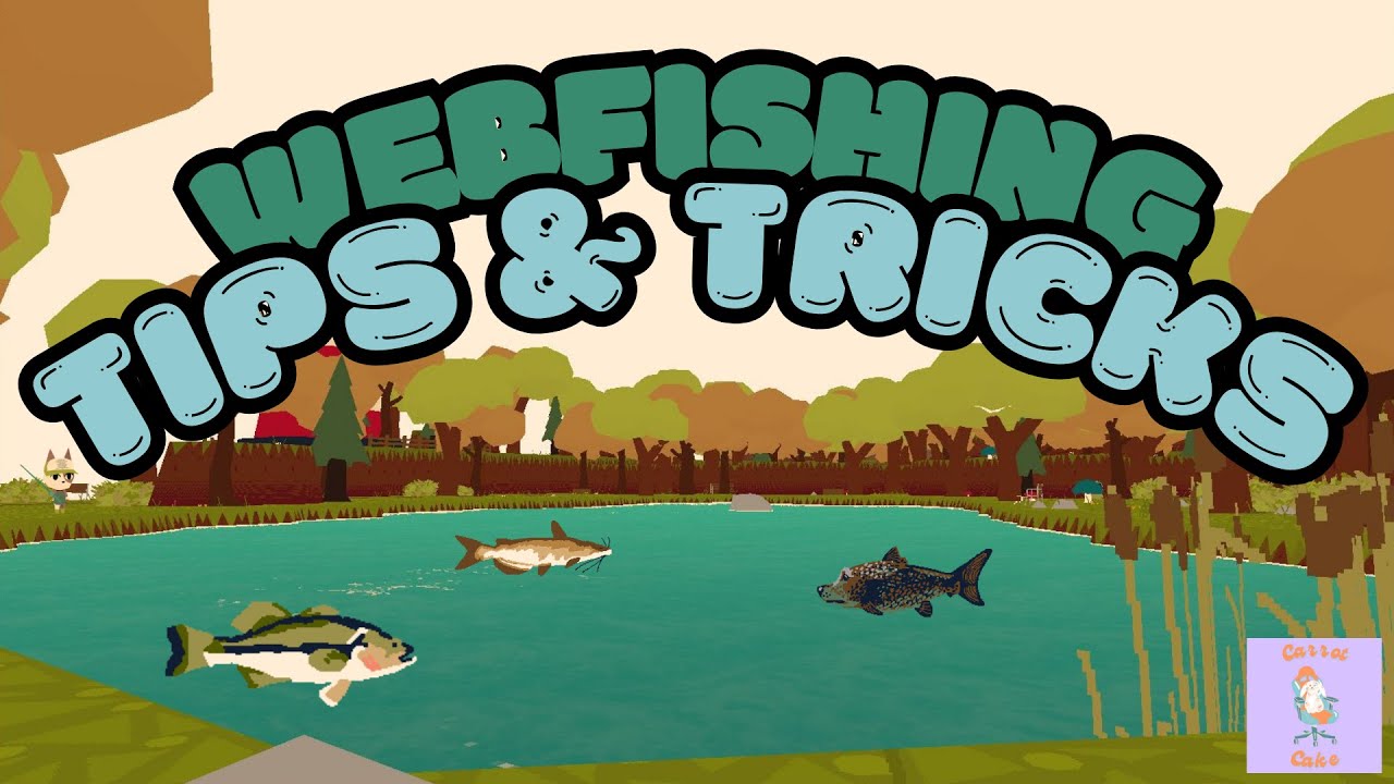 WEBFISHING Tips & Tricks For Even Better Gameplay