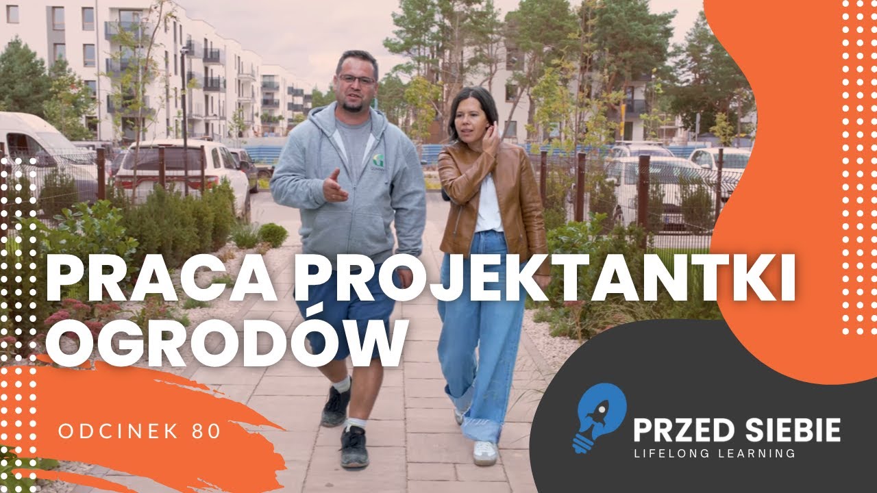 🌿 Jak wygląda praca projektantki ogrod&oacute;w? Z pasji do natury  | Przed Siebie