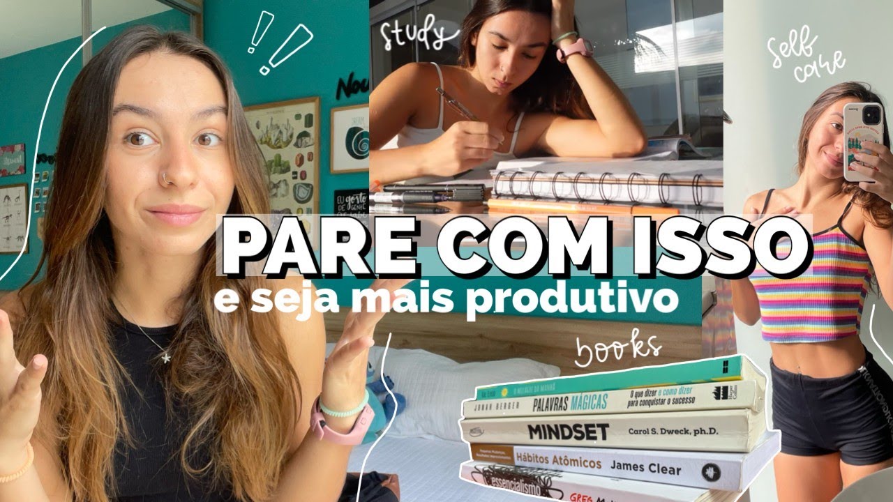 4 HÁBITOS QUE VOCÊ DEVE ELIMINAR PARA SER MAIS PRODUTIVO + indicações de livros