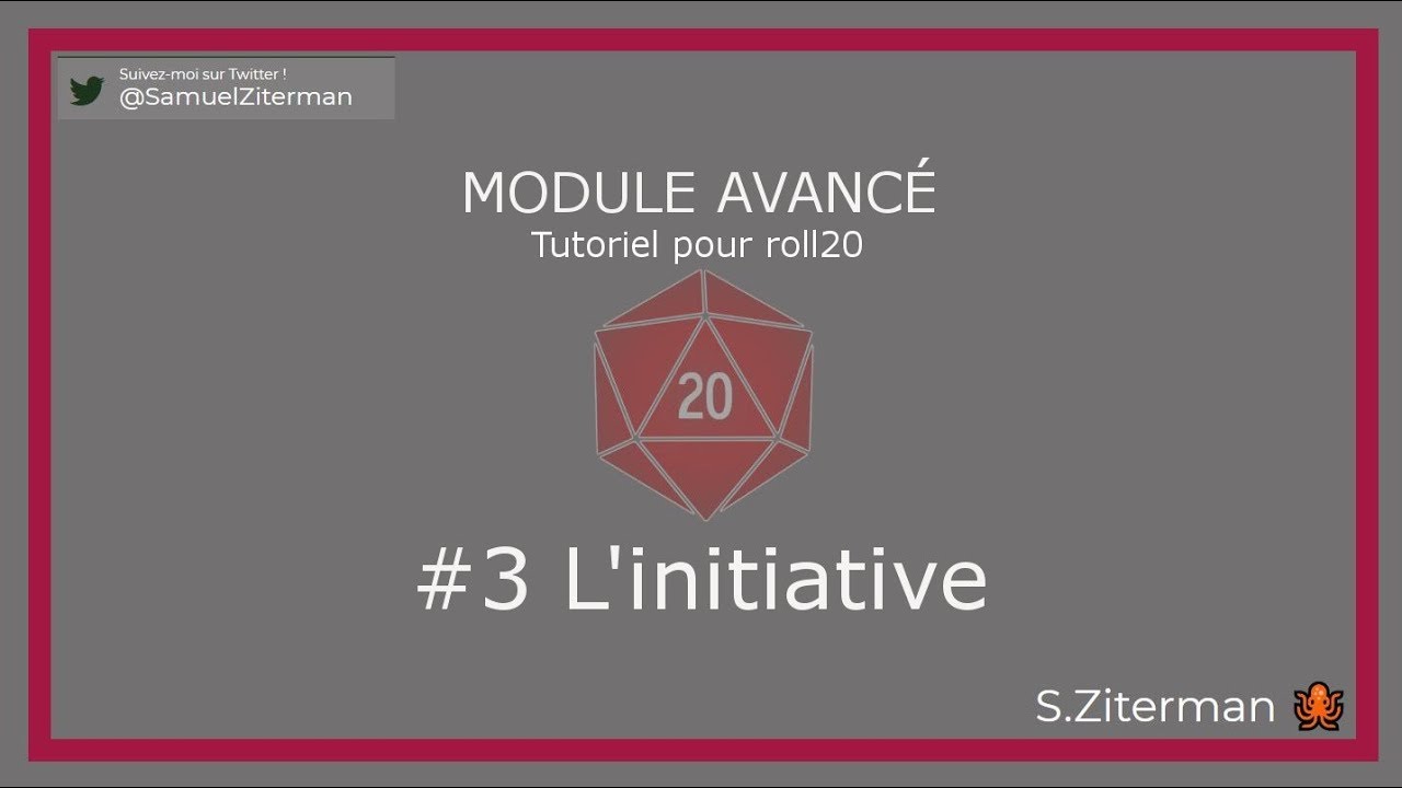 Tuto Roll20 FR : l'Initiative #2.3