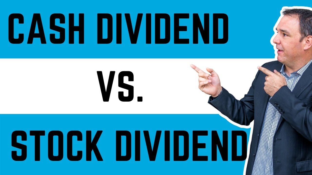 Cash Dividend Vs Stock Dividend: What Is Cash Dividend? What Is Stock Dividend?