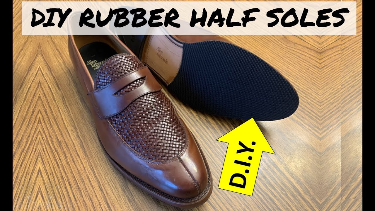 Putting Rubber Half Soles on my new Allen Edmonds