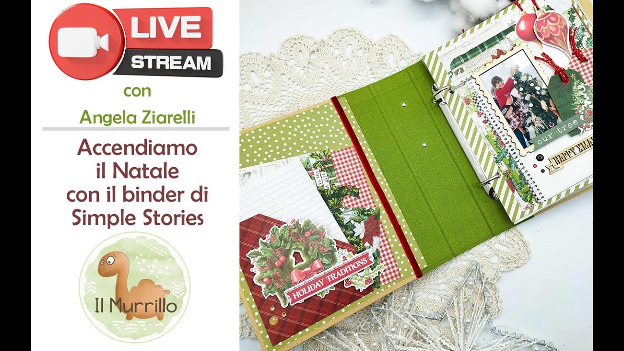 Scrapbooking : Accendiamo il natale con il Binder di Simple Stories con Angela Ziarelli 27.11.2025