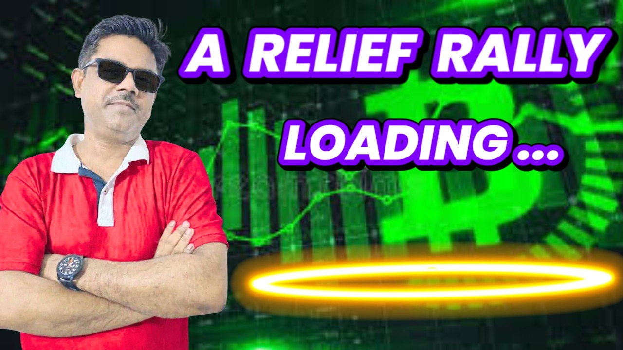 A RELIEF RALLY IS LOADING FOR CRYPTO MARKET I BITCOIN I ETHEREUM I ALTS COINS