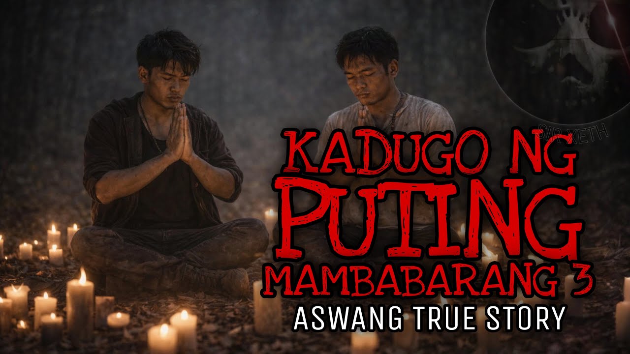 KADUGO NG PUTING MAMBABARANG 3 | Aswang Kulam True Story