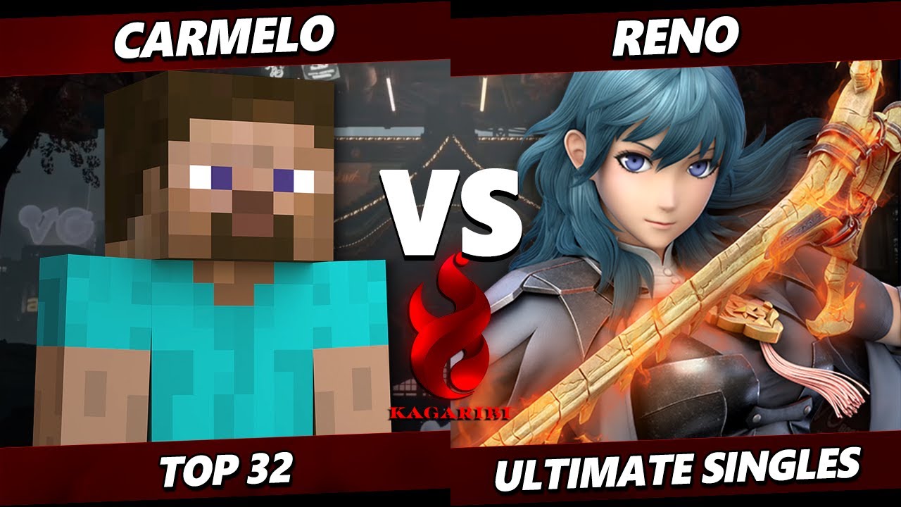 Kagaribi 13 - Carmelo (Steve) Vs. Reno (Byleth) Smash Ultimate - SSBU