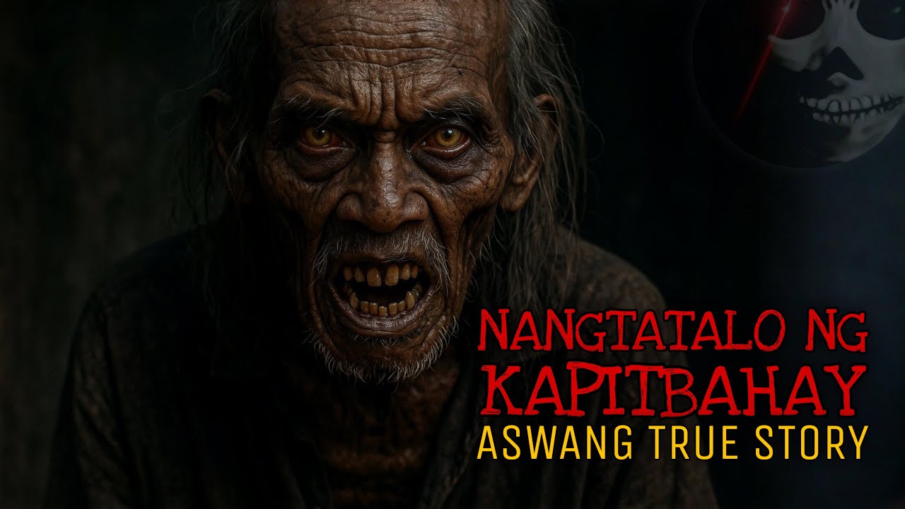 NANGTATALO NG KAPITBAHAY | Aswang True Story