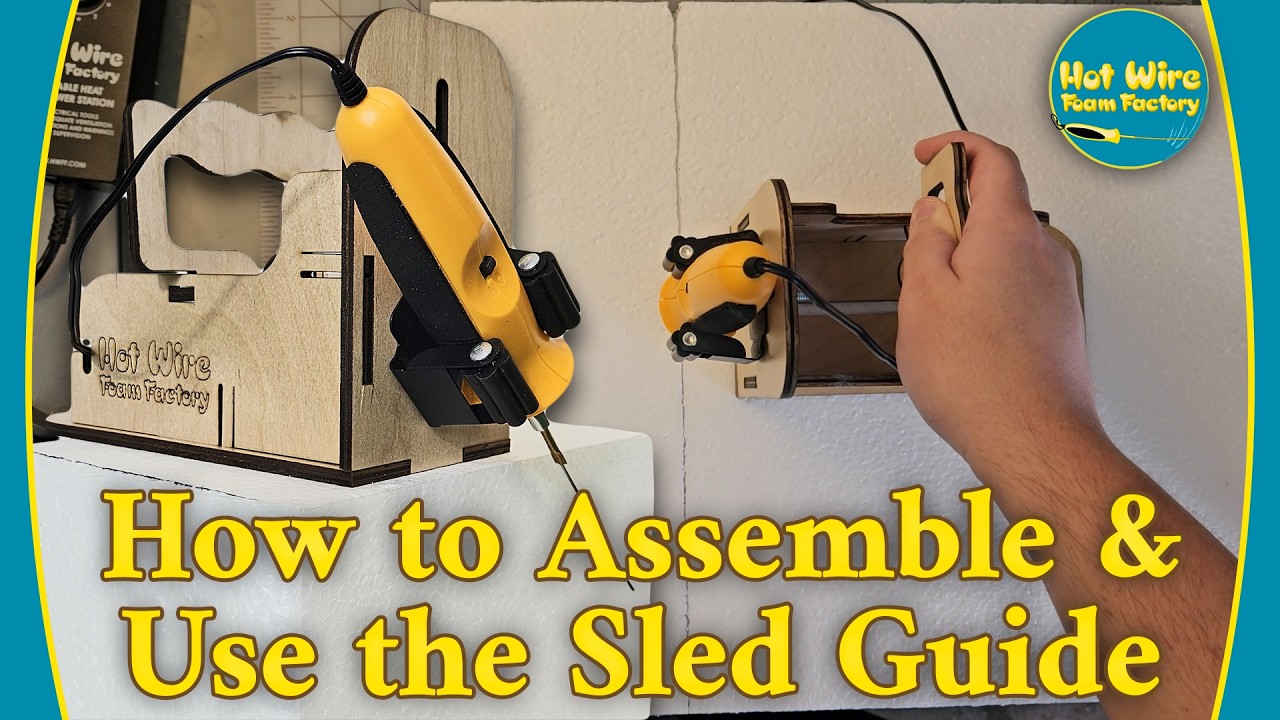 How to Assemble Your Foam Cutting Tool Sled Guide | Hot Wire Foam Factory