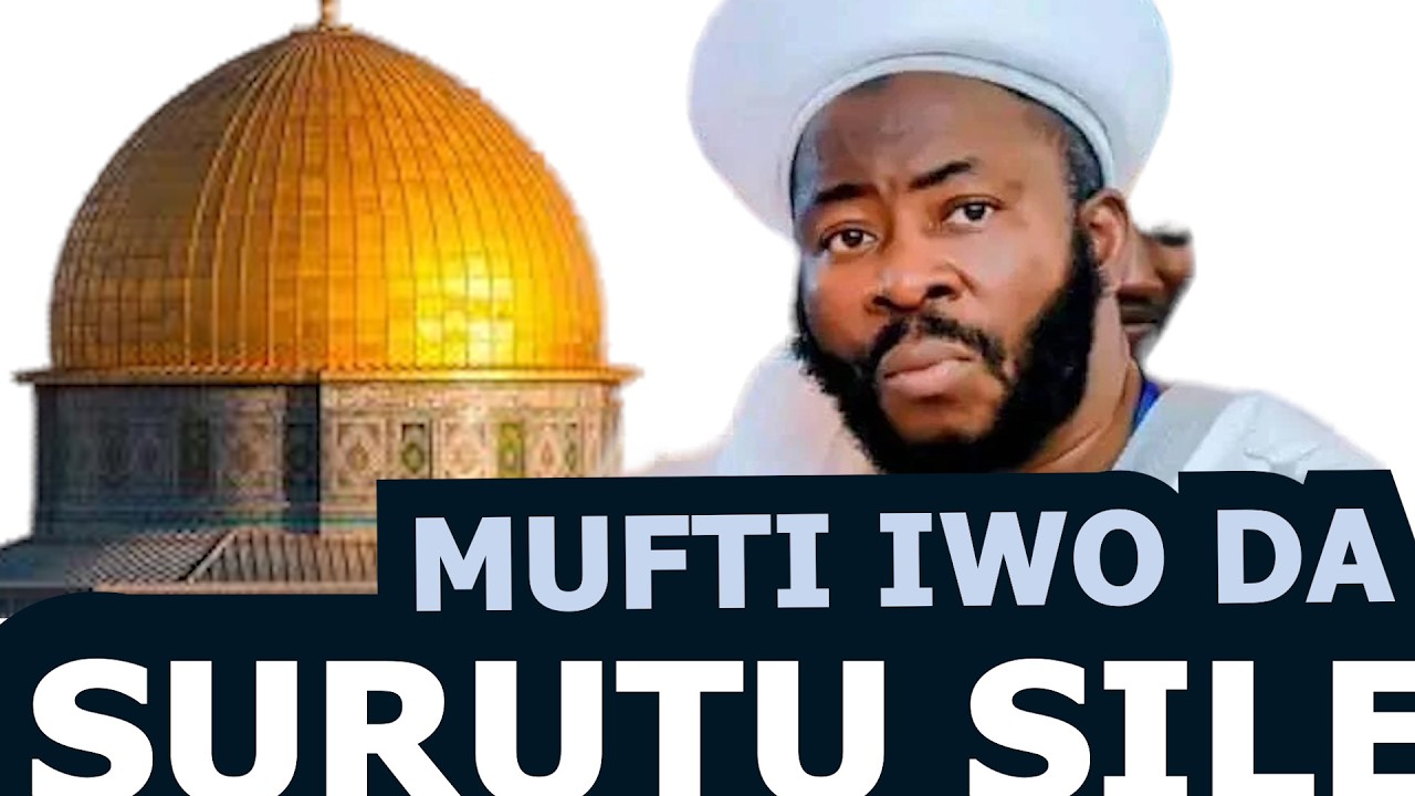 BABA TAKU TI JESU JADE FUN MUFTI IWO LEYIN TO DA SURUTU SILE