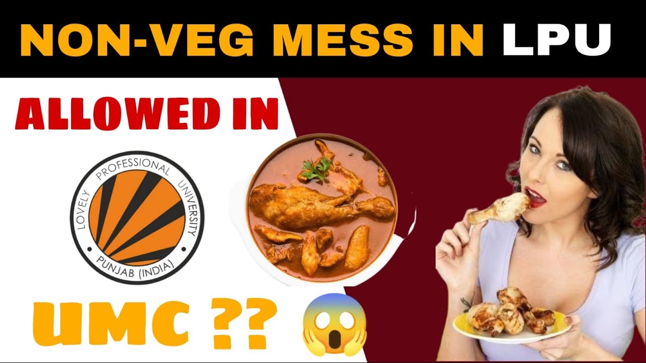 NON-VEG MESS IN LPU ? Really 😱 | Lovely Professional University
