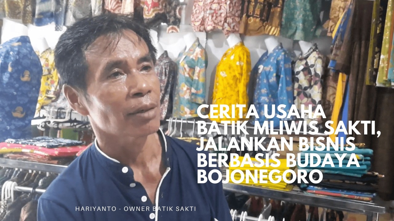 Cerita Usaha Batik Mliwis Sakti, Jalankan Bisnis Berbasis Budaya Bojonegoro