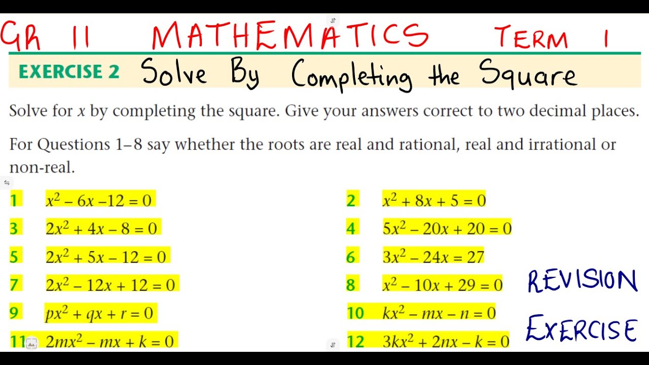 Mathematics Grade 11 Solving Equations by Completing the square Method Term 1