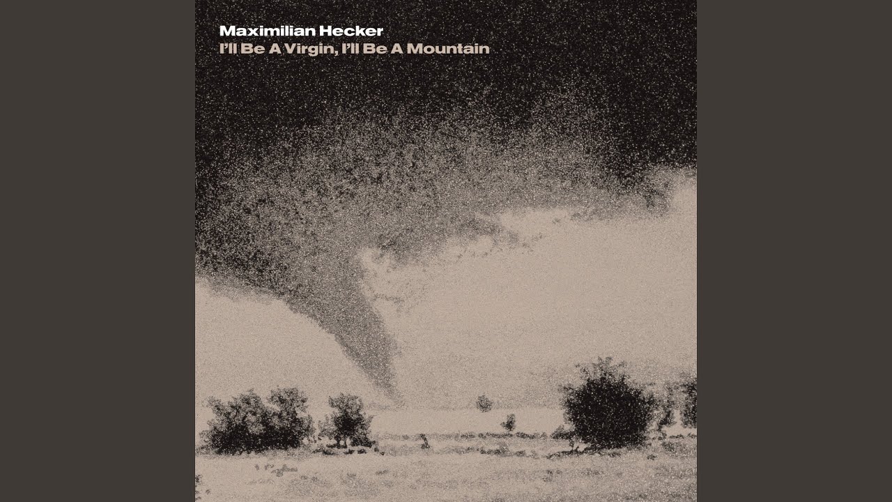 I'll Be a Virgin, I'll Be a Mountain