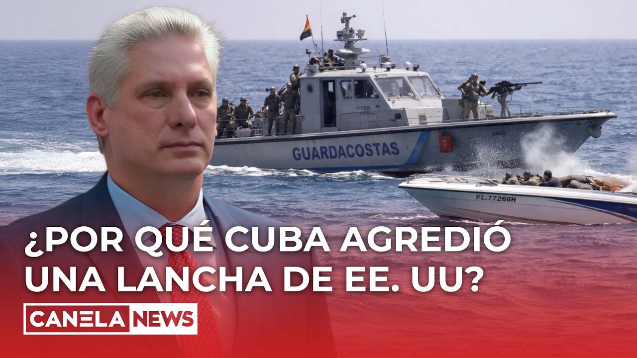 ¿Qué hacía una lancha de EE.UU. en aguas cubanas? Te lo explicamos.