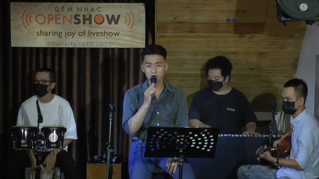Vùng trời bình yên - Quốc Phú | 07/06/2022 | OpenShare Gone Live