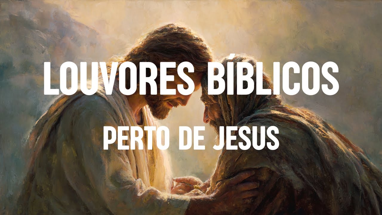 Fica Perto, Jesus | Louvor Noturno para Descansar na Presença de Deus