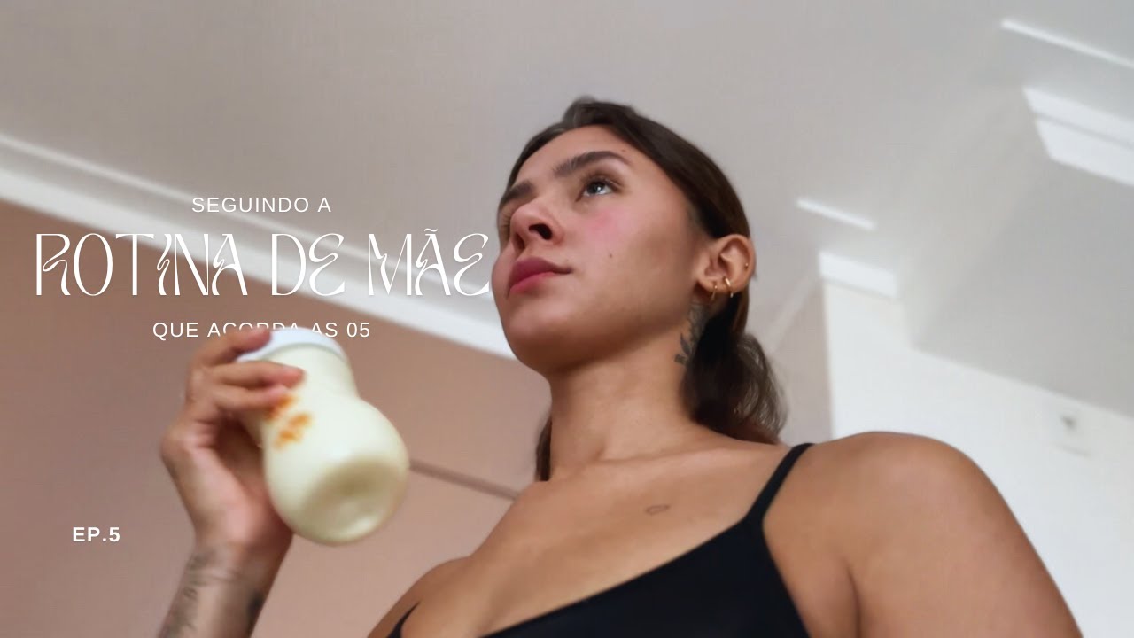 uma rotina de mãe e criadora de conteúdo produtiva, acordando as 05 da manhã